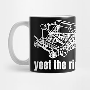 Yeet The Rich Catapult Mug